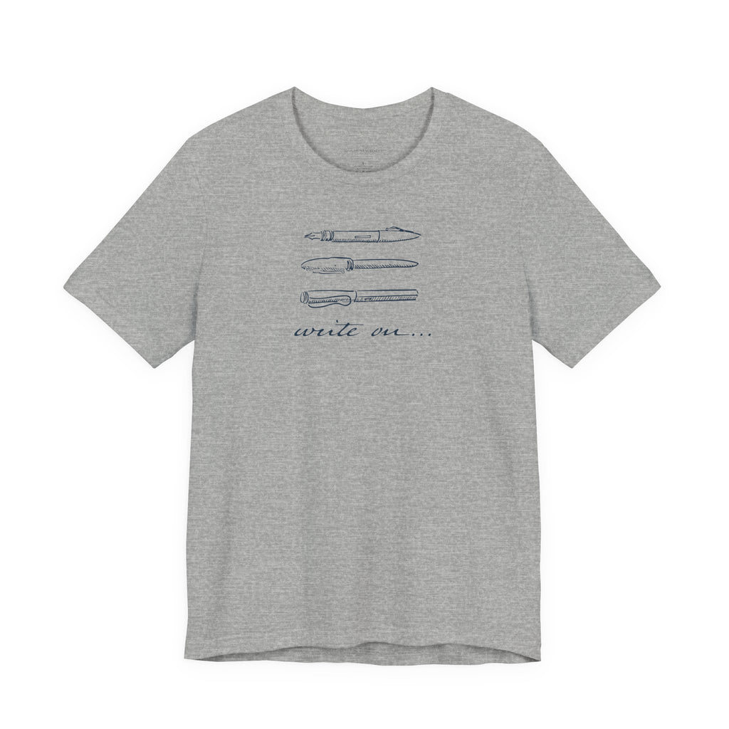 "Write On..." Pen T-Shirt