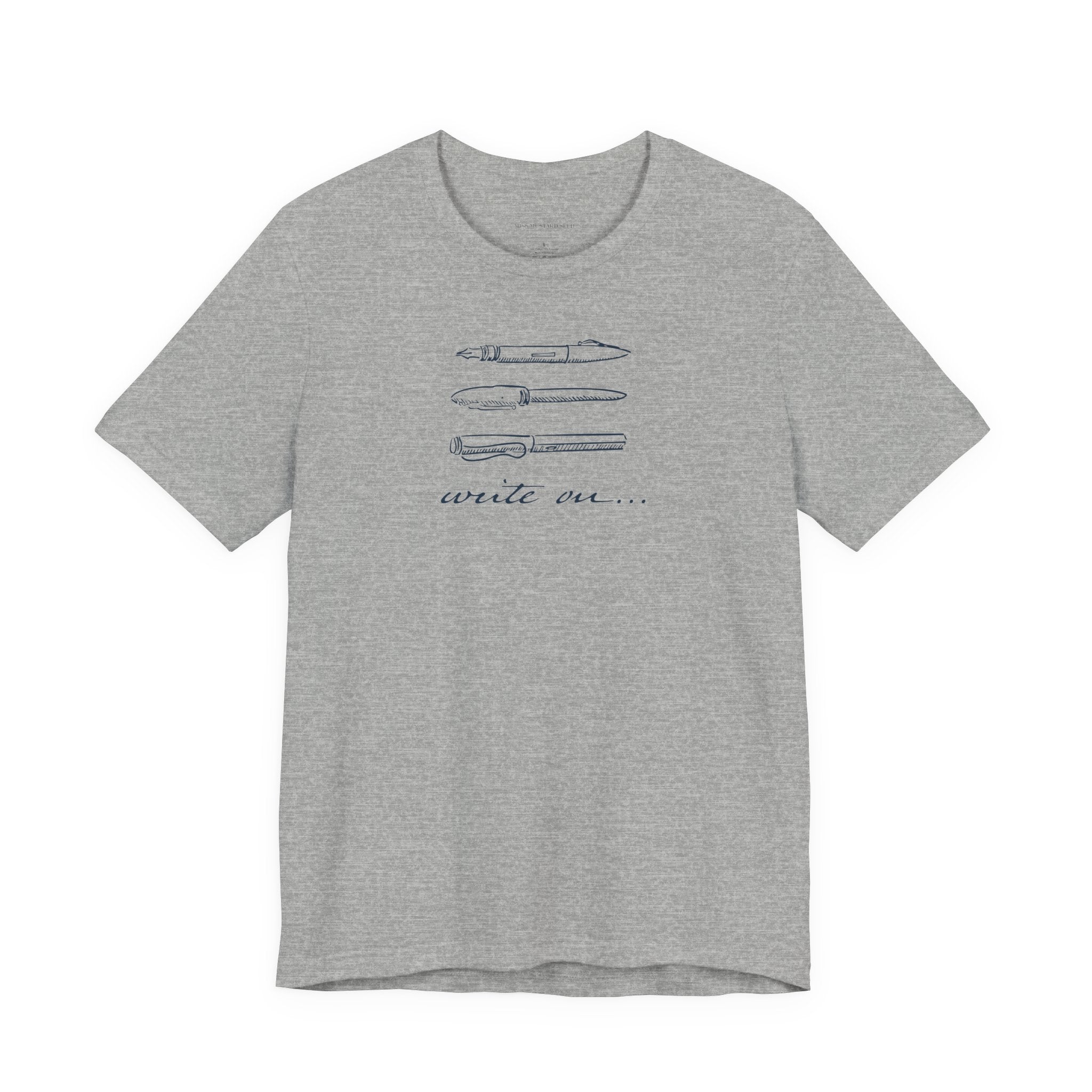 "Write On..." Pen T-Shirt