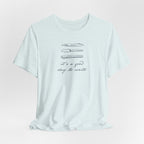"It's a good day to write" T-Shirt