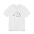 “This is my gardening shirt” T-Shirt