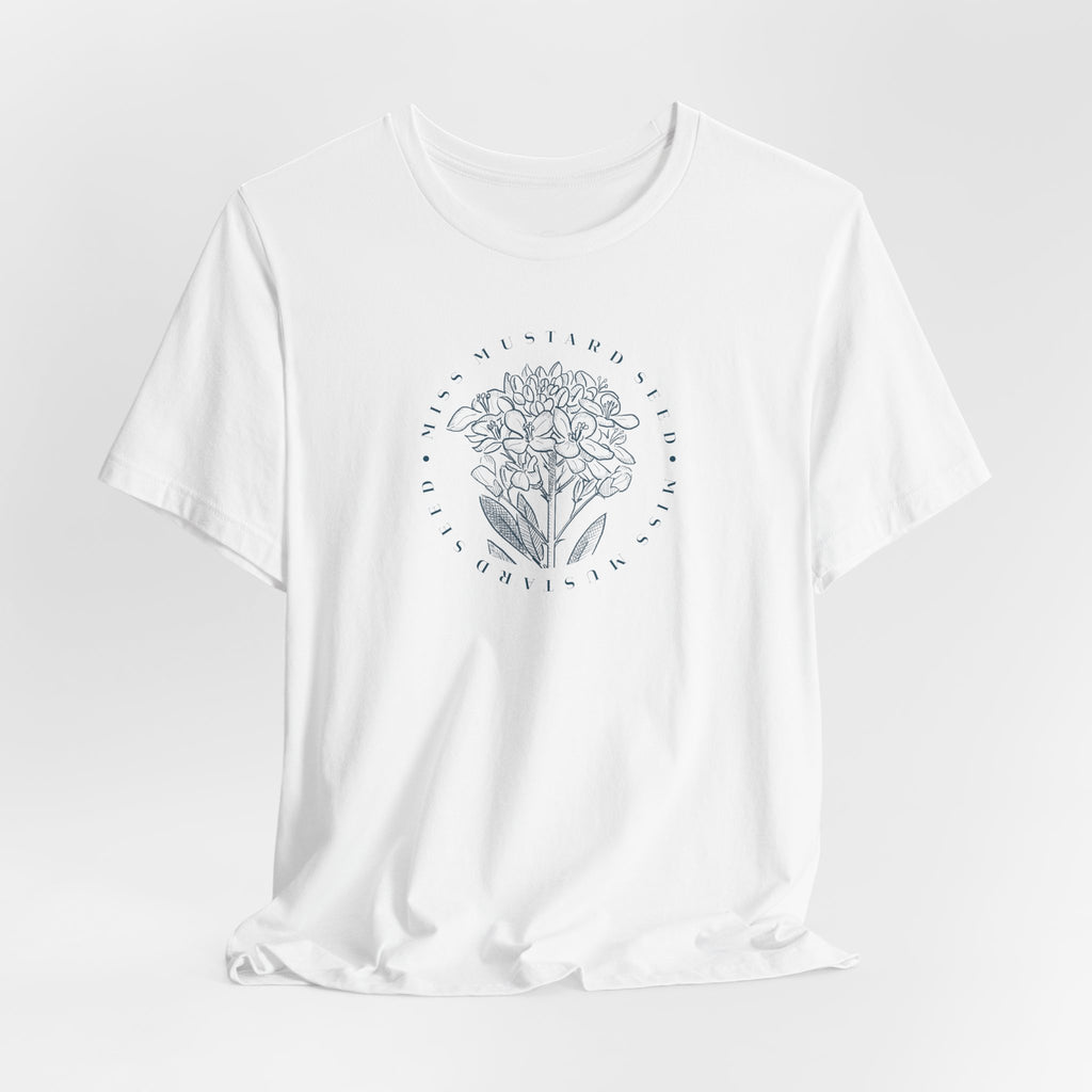 Miss Mustard Seed T-Shirt