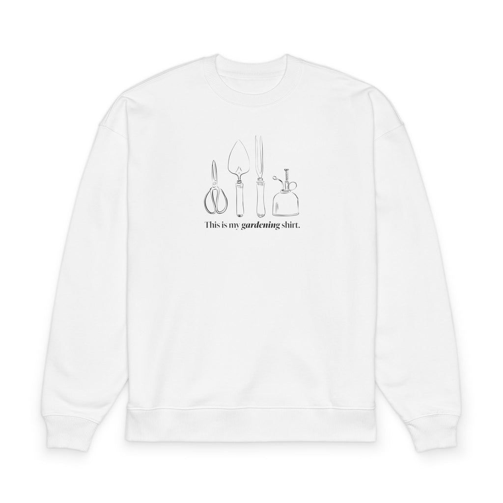 “This is my gardening shirt” Crewneck Sweatshirt