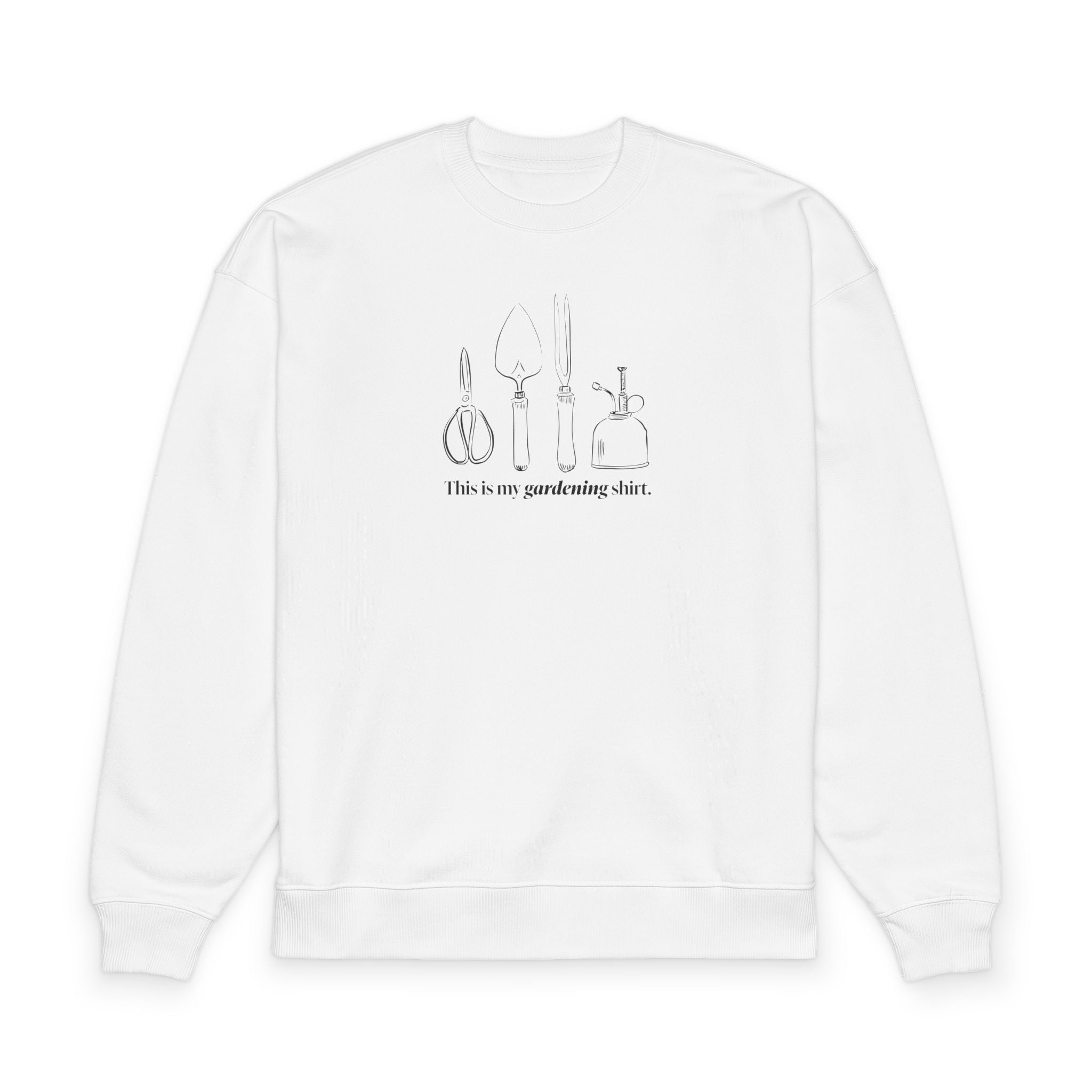 “This is my gardening shirt” Crewneck Sweatshirt