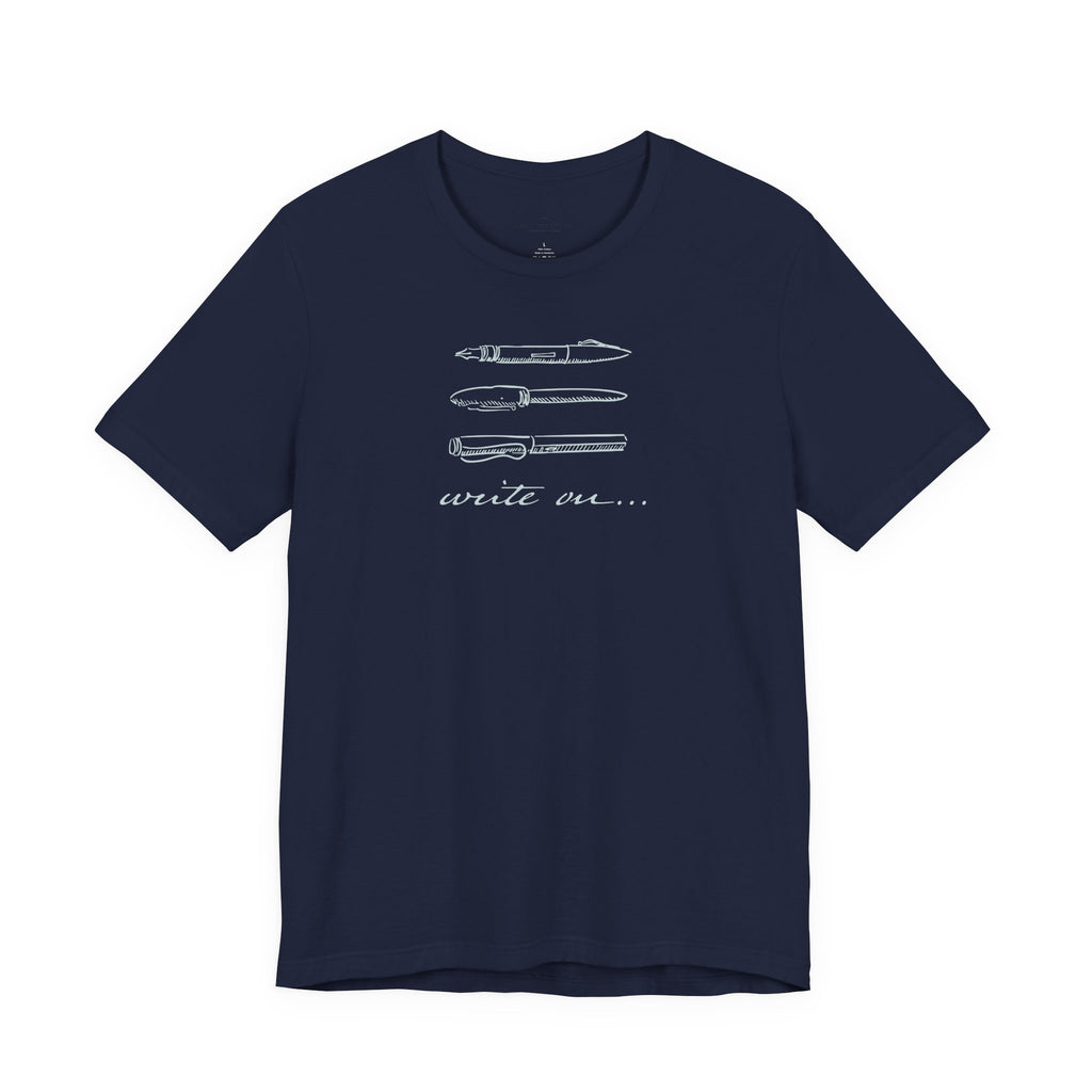 "Write On..." Pen T-Shirt