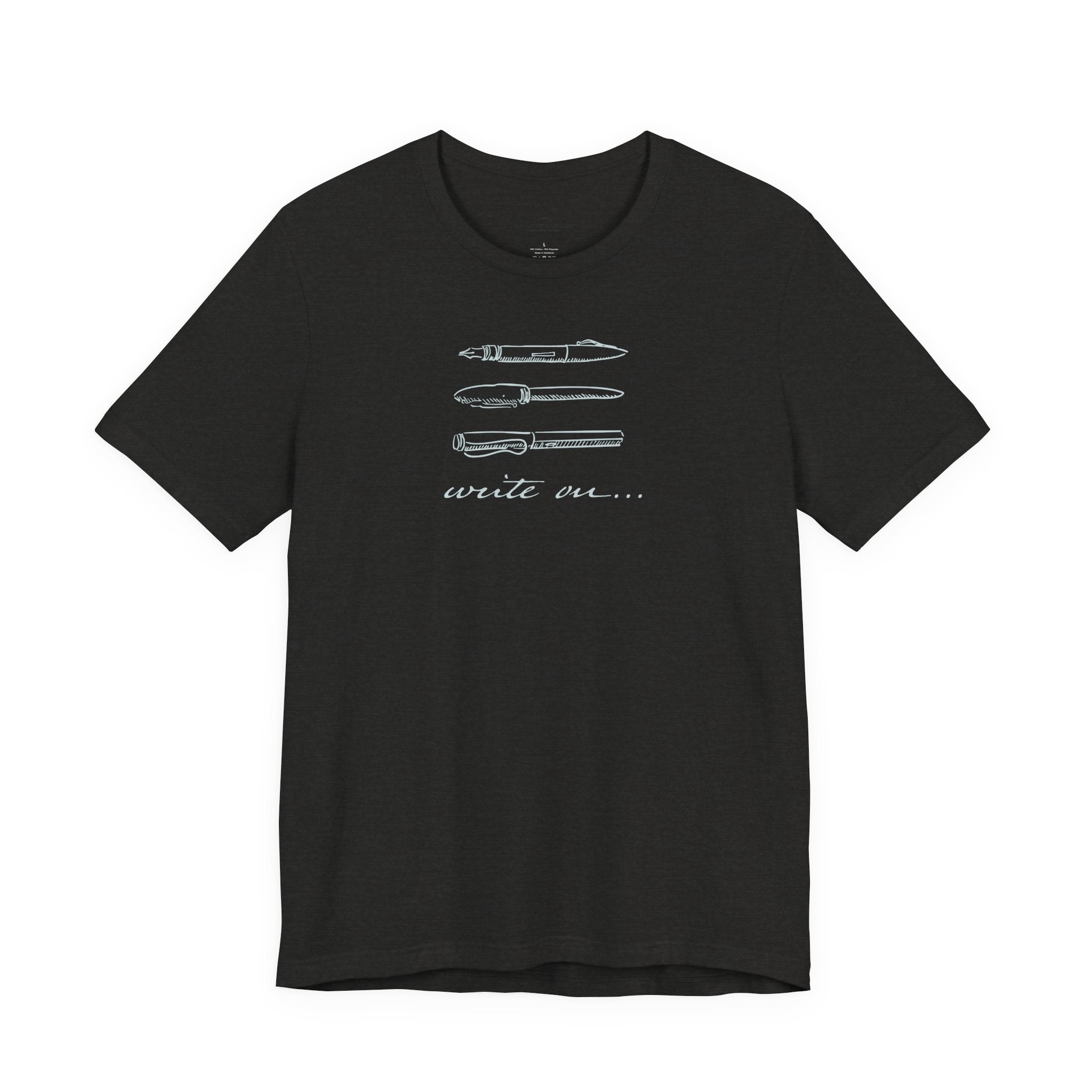 "Write On..." Pen T-Shirt