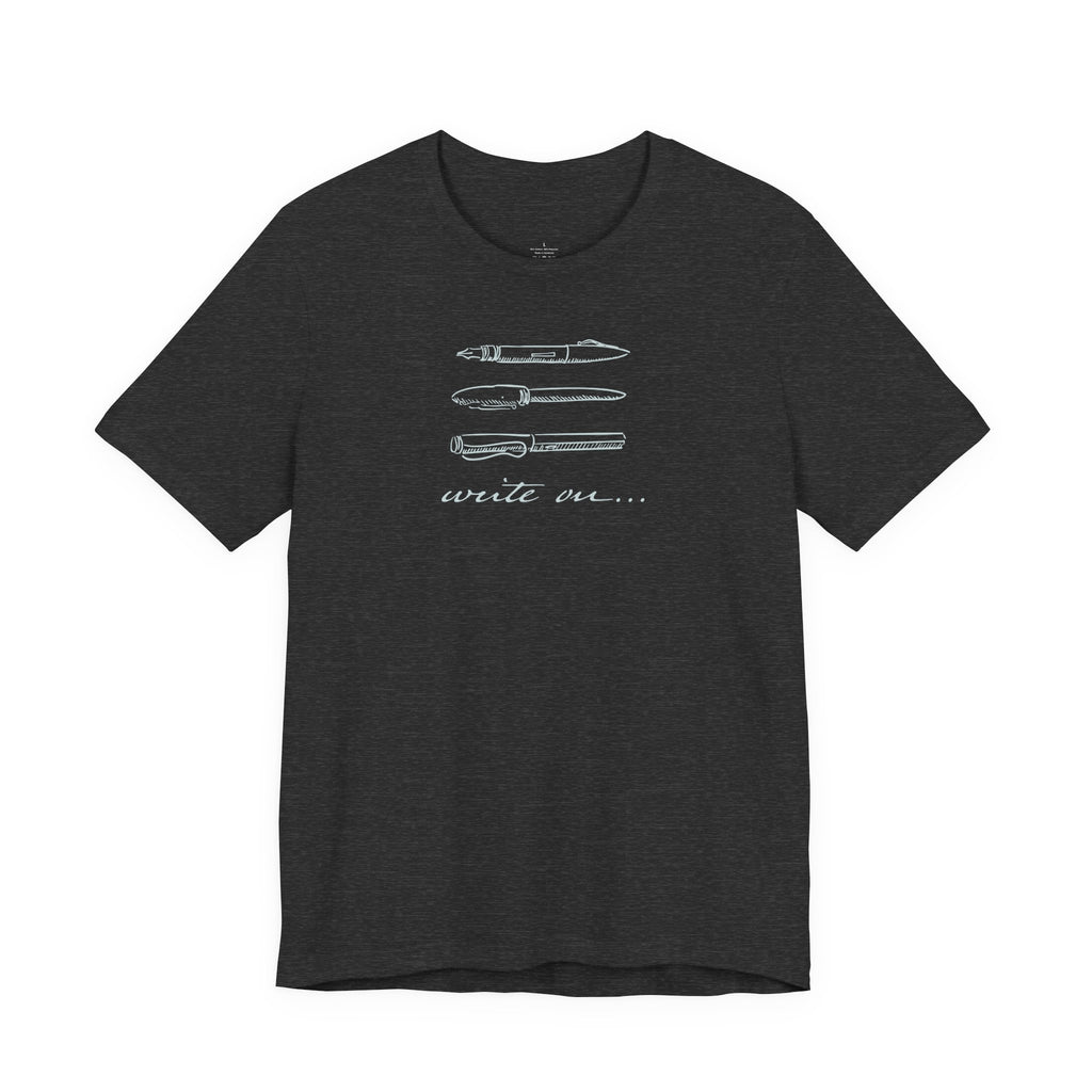 "Write On..." Pen T-Shirt