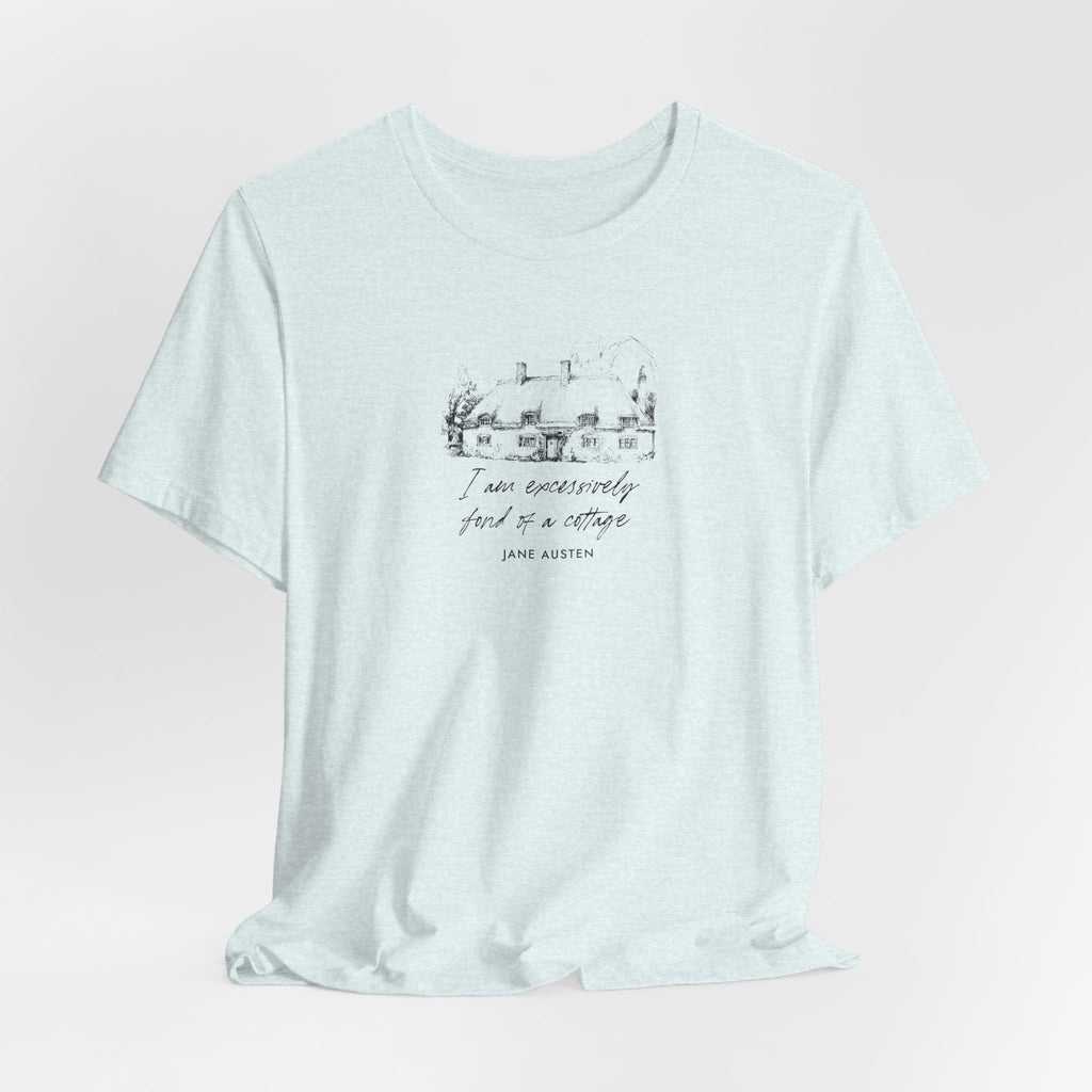 “I am excessively fond of a cottage” T-Shirt