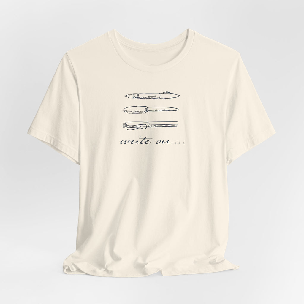 "Write On..." Pen T-Shirt