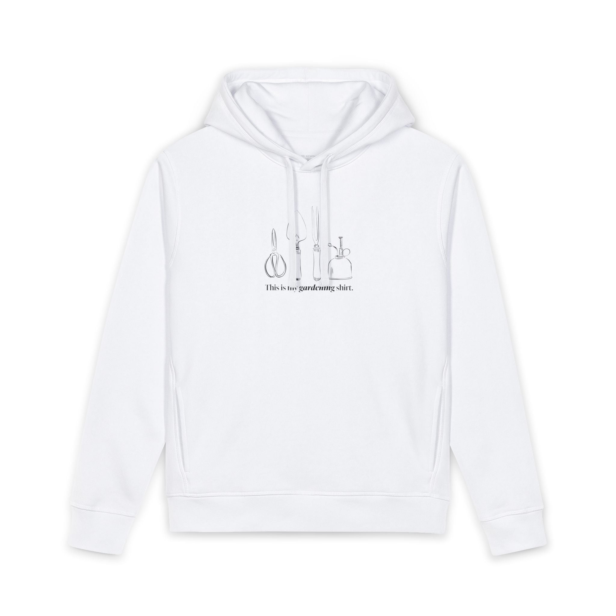 “This is my gardening shirt” Hoodie
