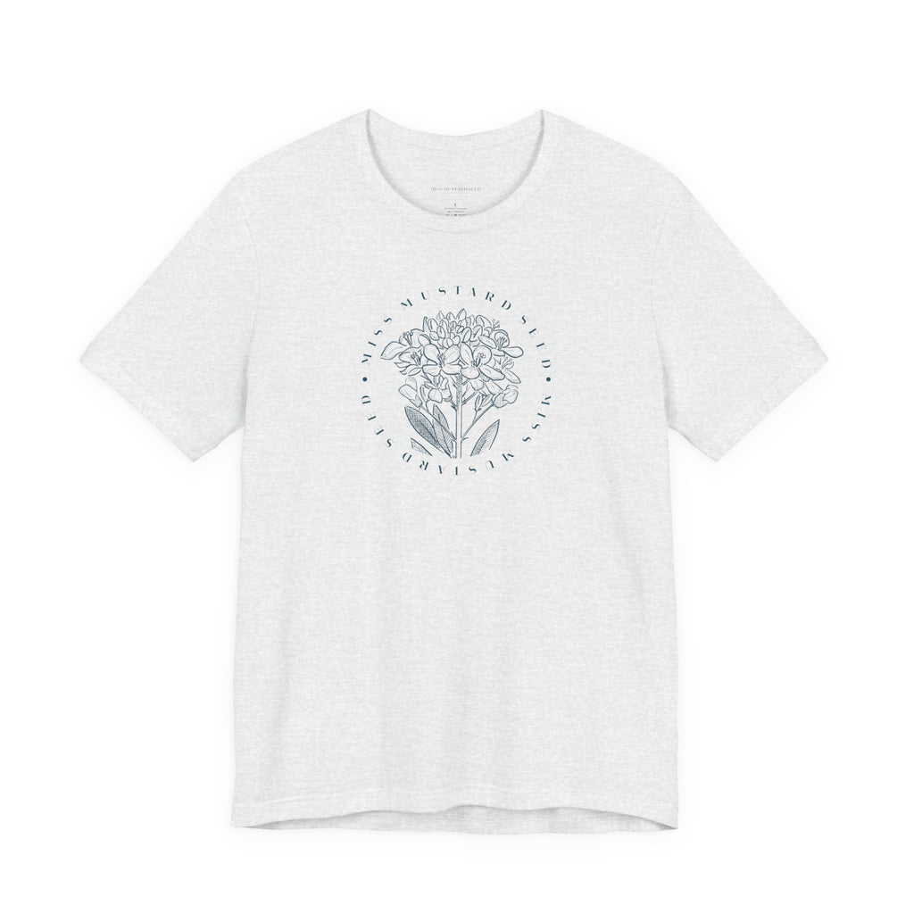 Miss Mustard Seed T-Shirt