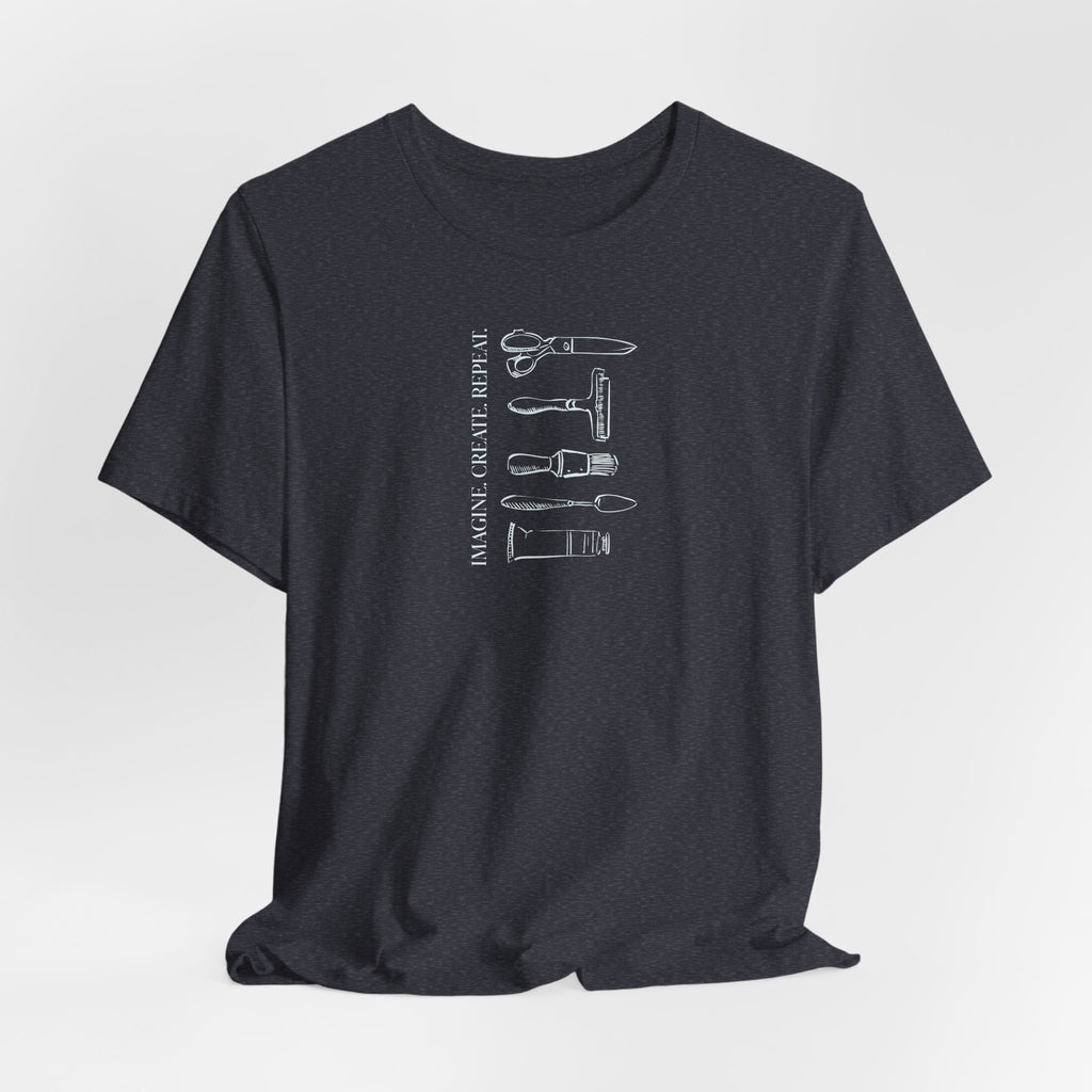 “Imagine. Create. Repeat.” T-Shirt