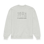 “It's a good day to paint.” Crewneck Sweatshirt