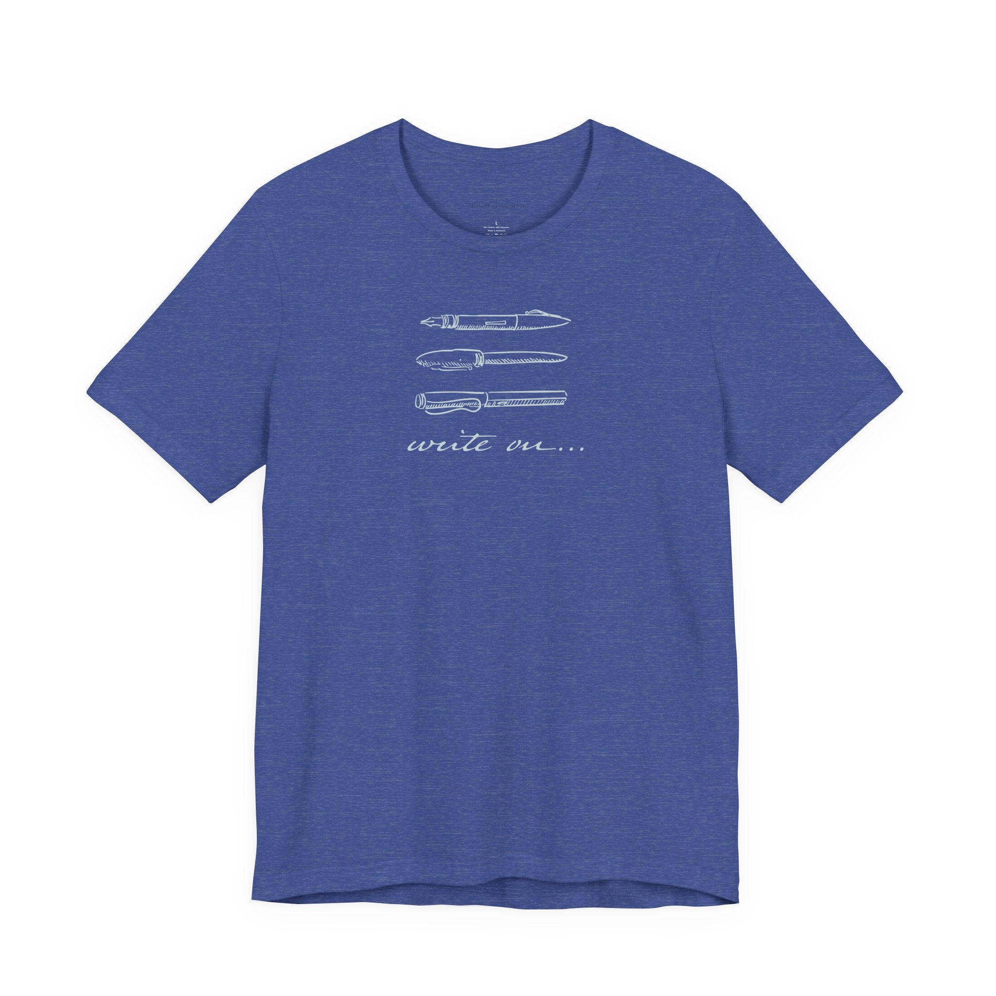 "Write On..." Pen T-Shirt