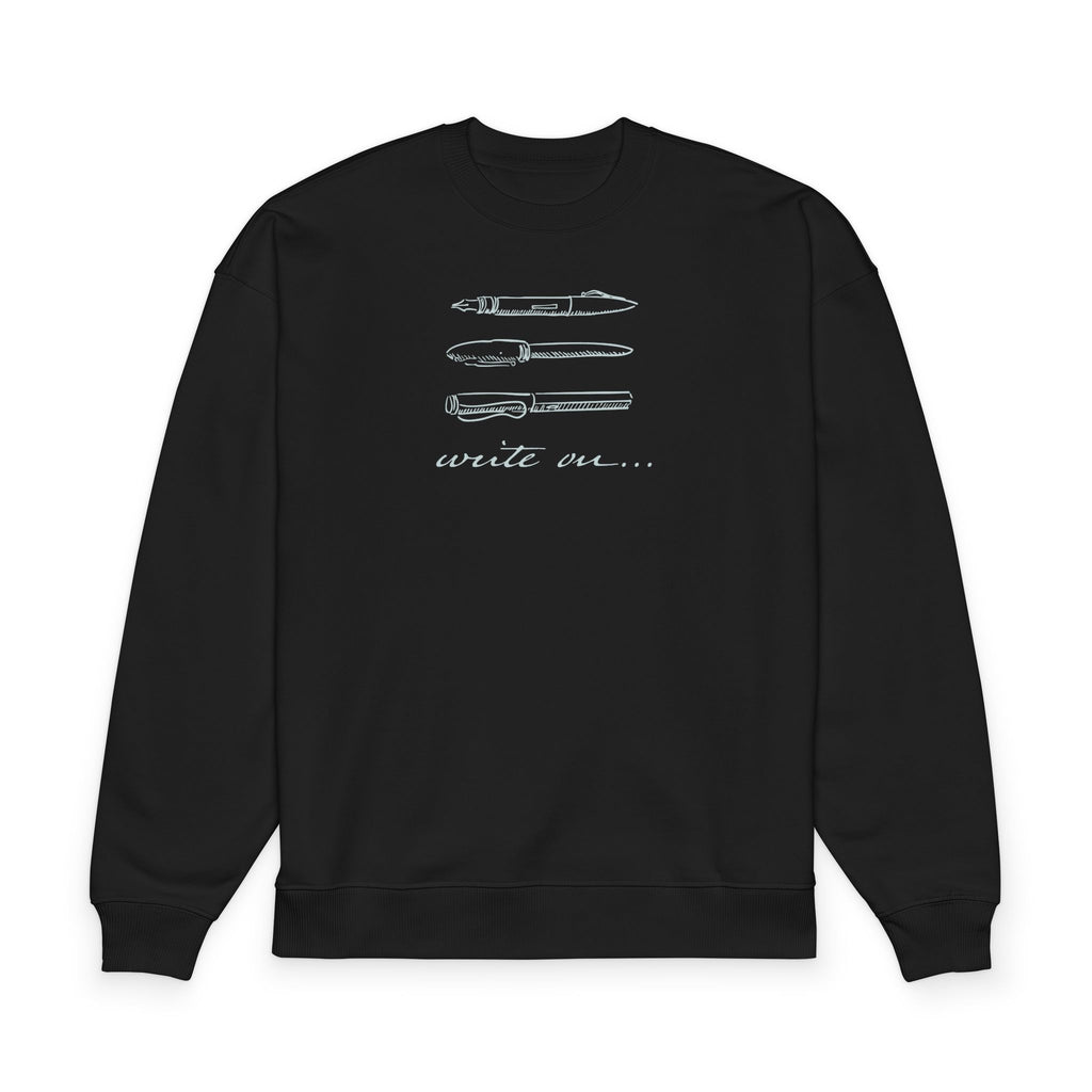 "Write On..." Pen Crewneck Sweatshirt