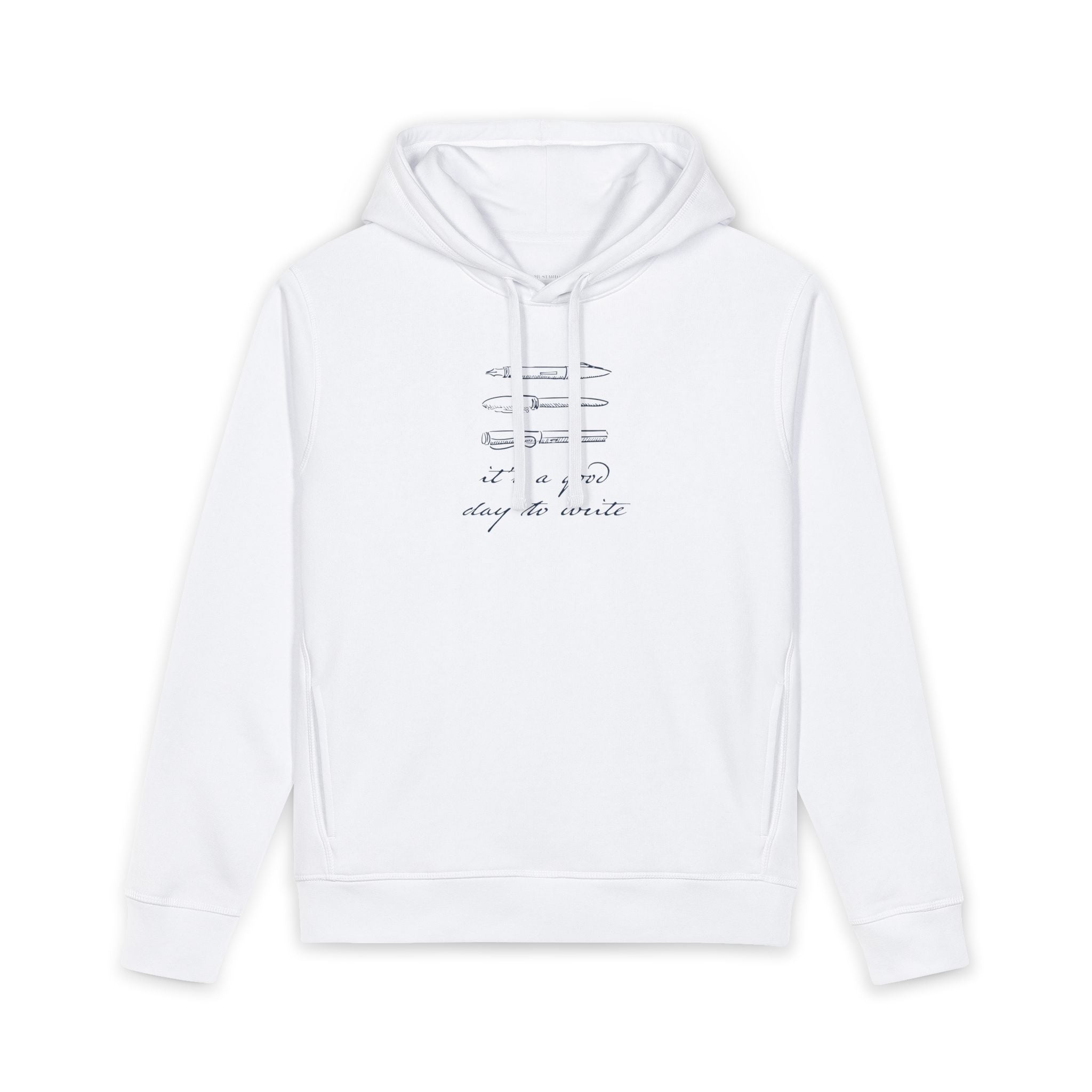 "It's a good day to write" Hoodie