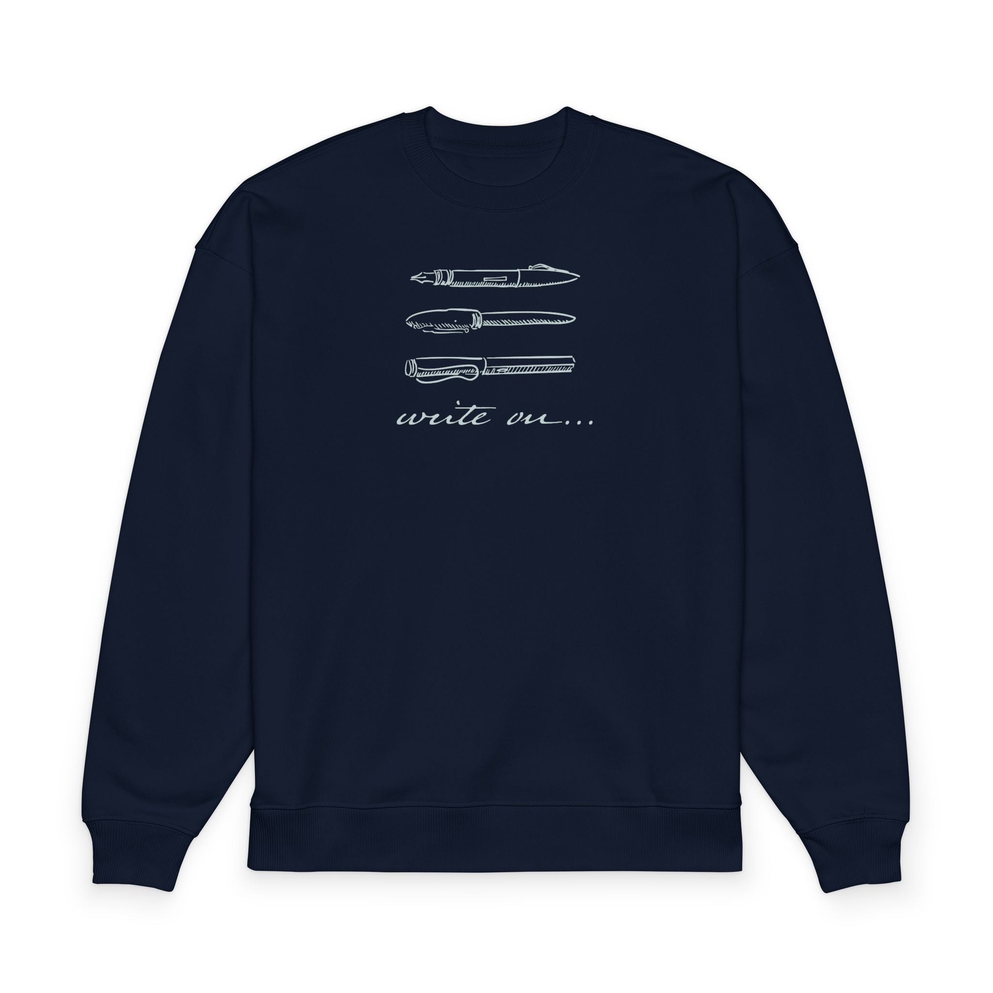 "Write On..." Pen Crewneck Sweatshirt