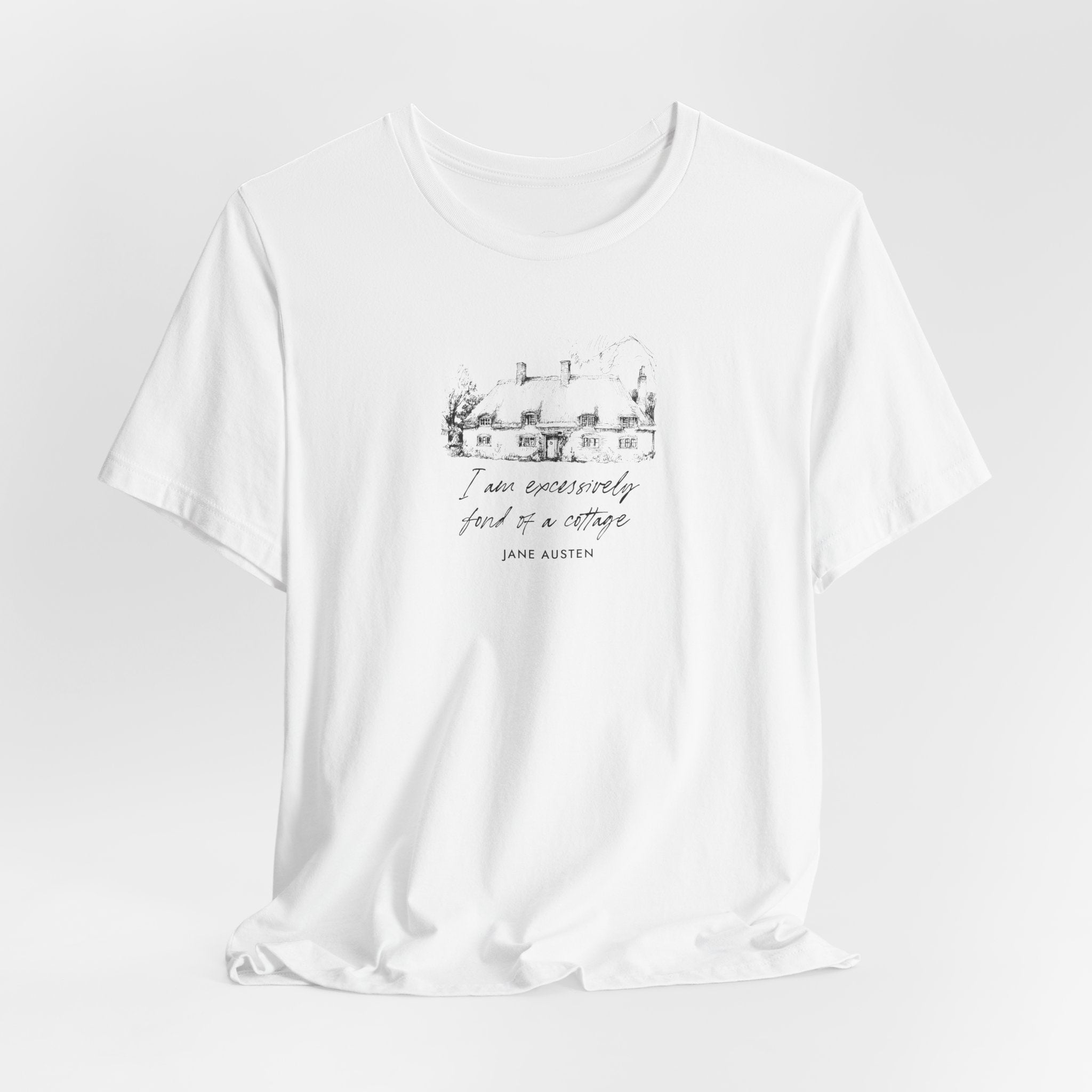 “I am excessively fond of a cottage” T-Shirt