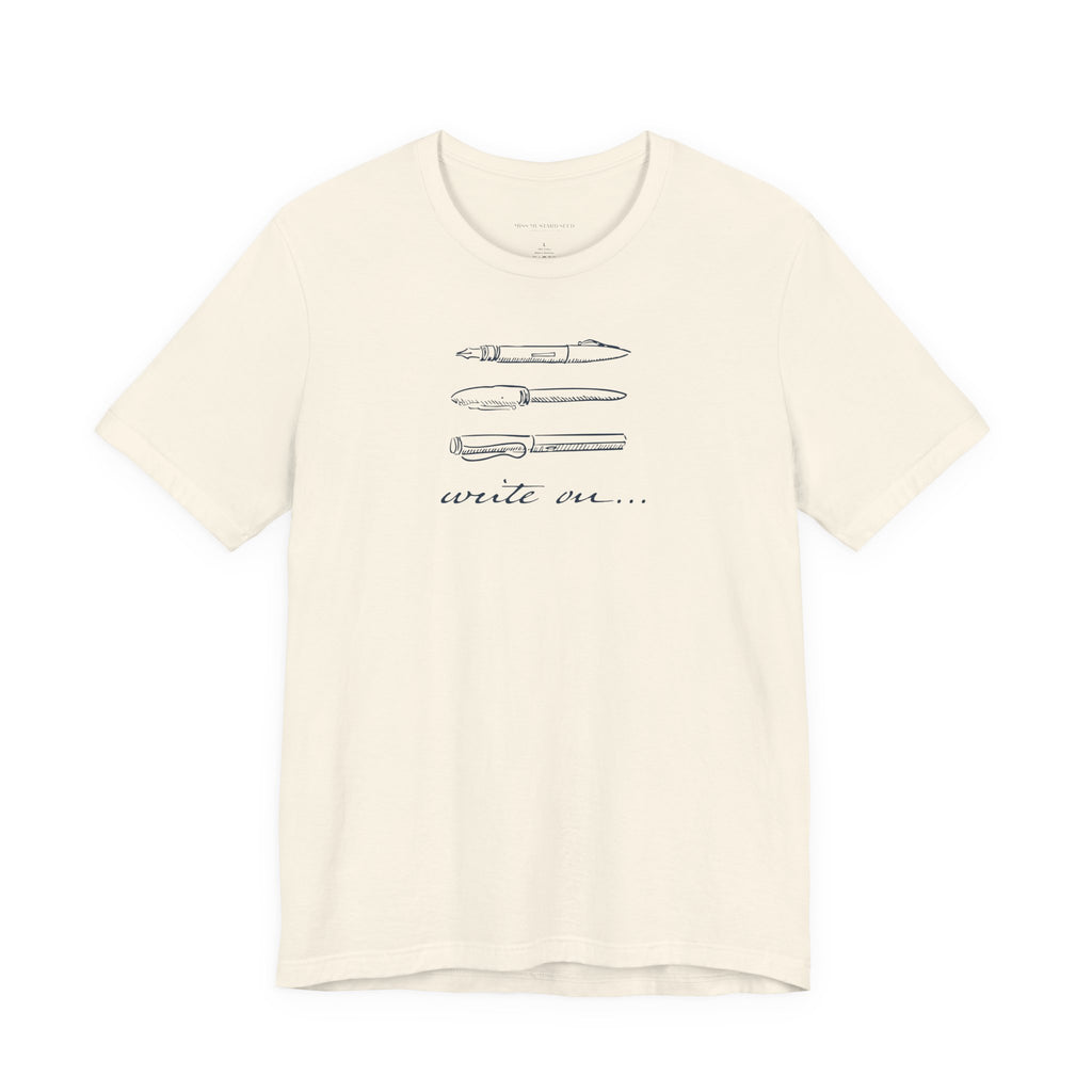 "Write On..." Pen T-Shirt