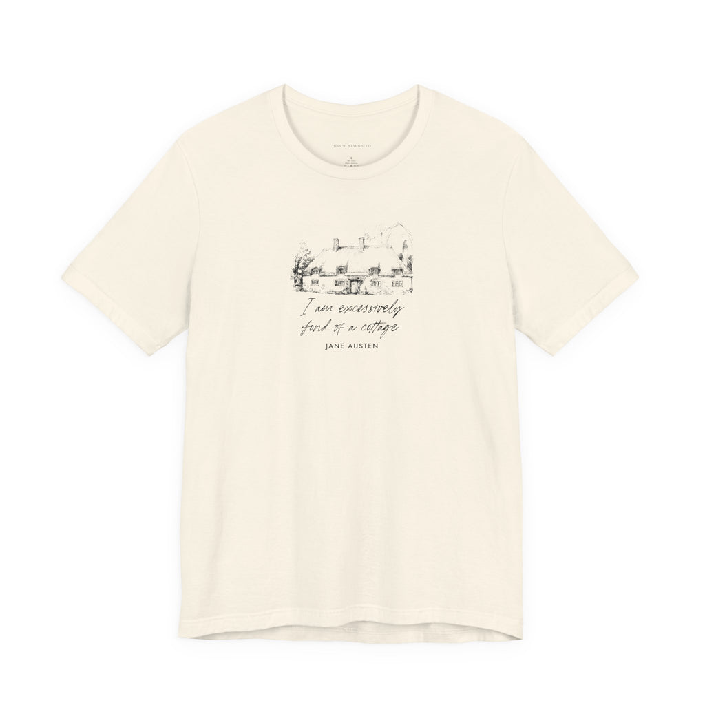 “I am excessively fond of a cottage” T-Shirt