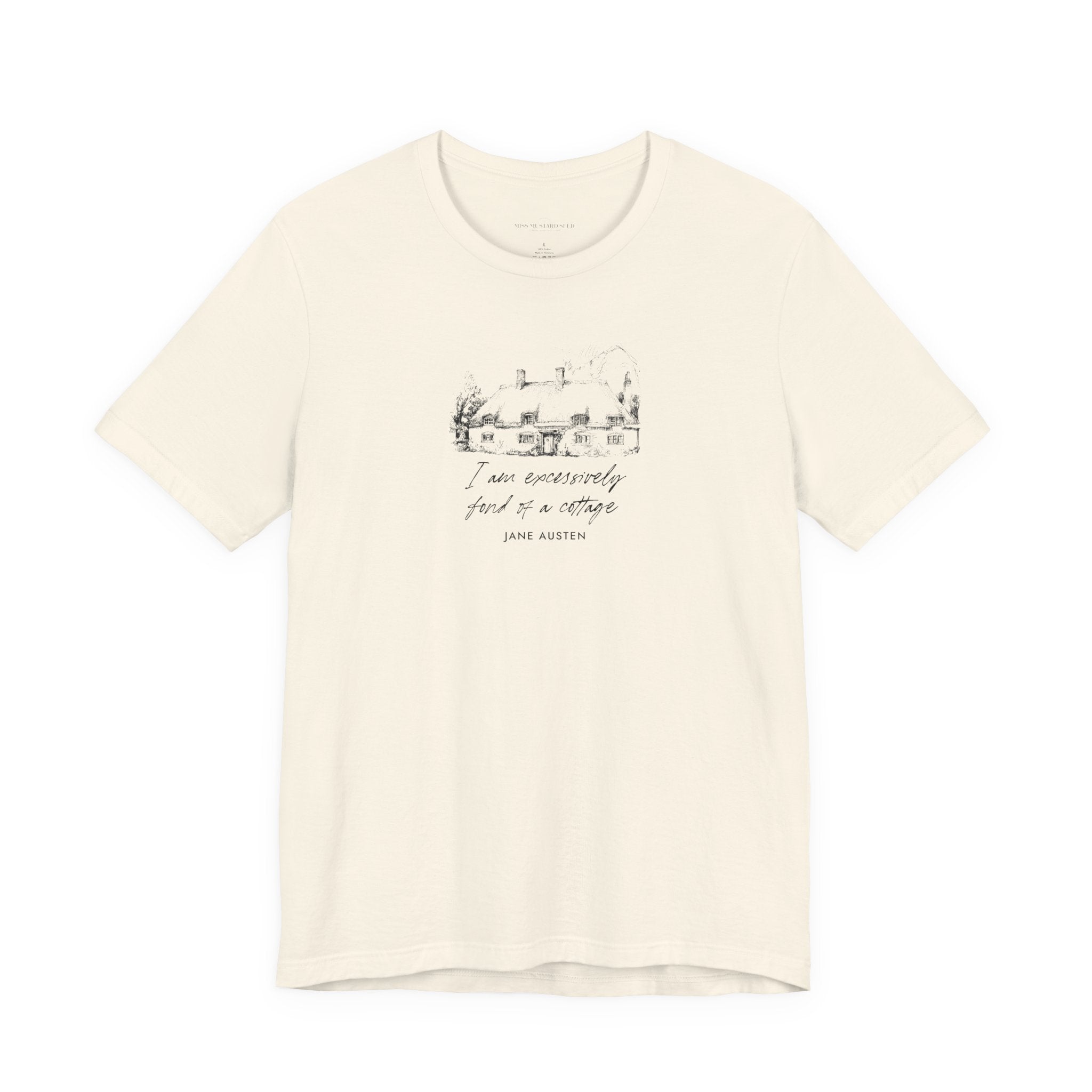 “I am excessively fond of a cottage” T-Shirt